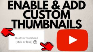 Create Custom Thumbnails